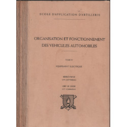 Organisation et fonctionnement des véhicules automobiles / tome 4