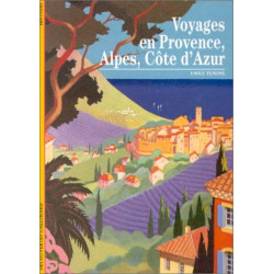 Voyages en Provence Alpes Côte d'Azur