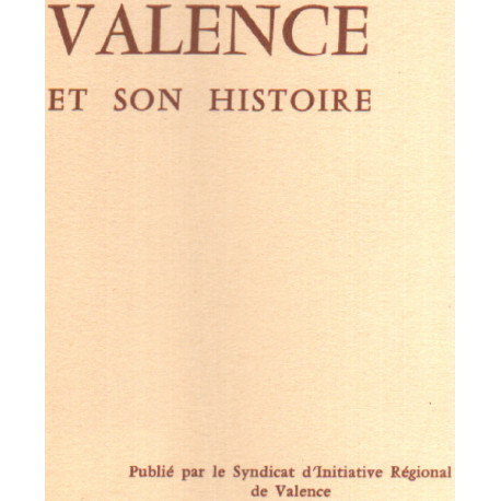 Valence et son histoire