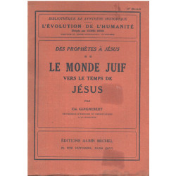 Le monde juif vers le temps de jesus