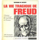 La vie tragique de freud