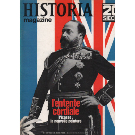 20ème siècle / historia magazine n° 106 l'entente cordiale