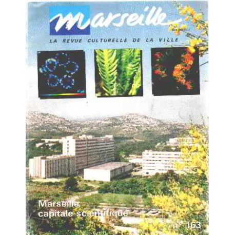 Marseille la revue culturelle de la ville n° 163 / marseille...