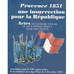 Provence 1851 une insurrection pour la République