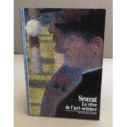 Seurat: Le rêve de l'art-science