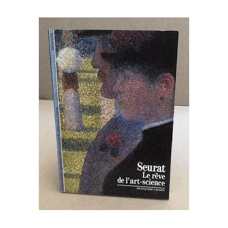 Seurat: Le rêve de l'art-science