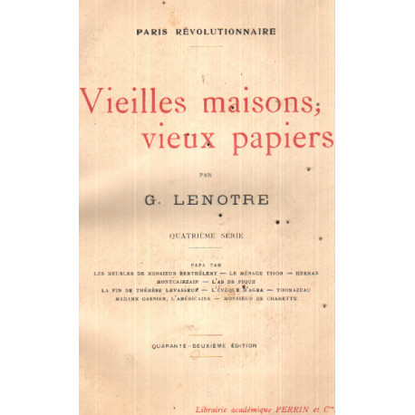 Paris revolutionnaire / vieilles maisons vieux papiers / quatrieme...