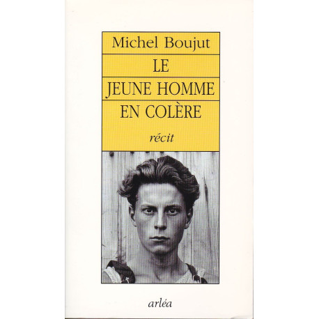 Le jeune homme en colère: Récit