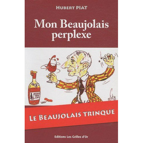 Mon Beaujolais perplexe