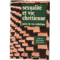 Sexualité et vie Chrétienne - Point De Vue Catholique