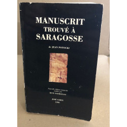 Manuscrit Trouvé À Saragosse