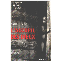 Dans l'inde l'accueil des dieux