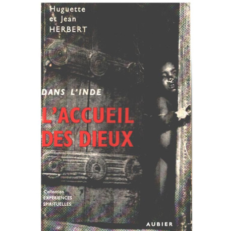 Dans l'inde l'accueil des dieux