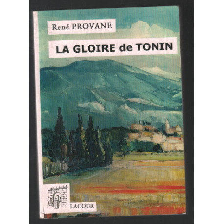 La gloire de Tonin