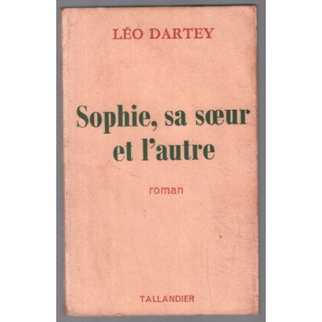 Sophie sa soeur et l'autre