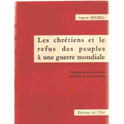 Les chretiens et le refus des peuples à une guerre mondiale