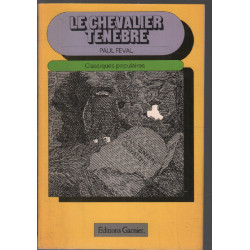 Le Chevalier Ténèbre