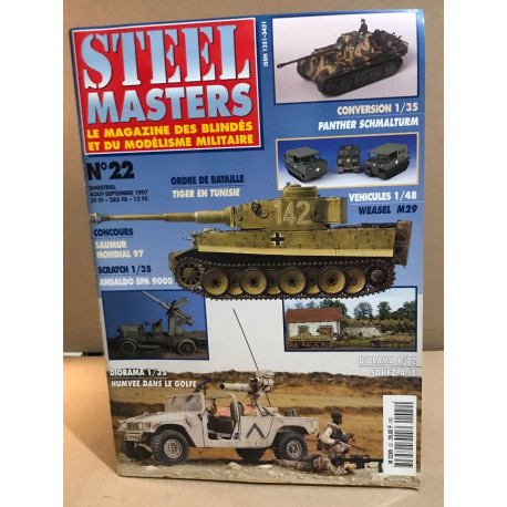 Steel masters / le magazine des blindes et du modélisme militaire...