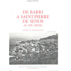 De barri a saint pierre de senos au XIX° siècle/ ecrits et témoignages