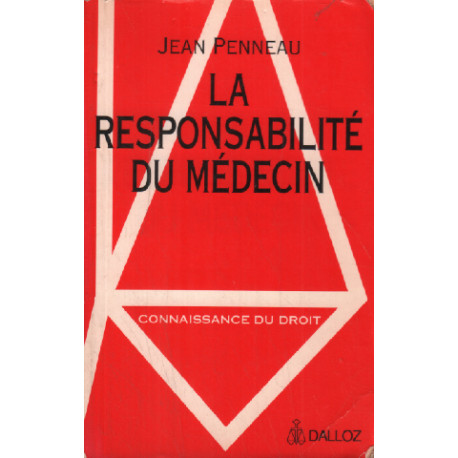 La responsabilité du médecin