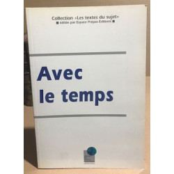 Avec le temps