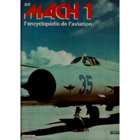 Mach 1 / l'encyclopédie de l'aviation n° 86