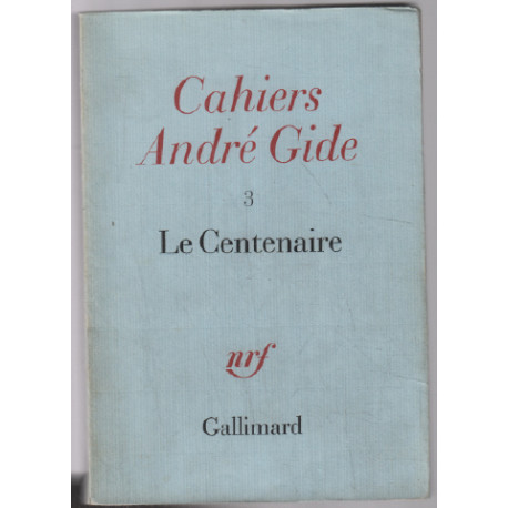 Le centenaire