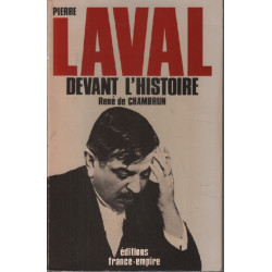 Pierre laval devant l'histoire