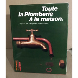 Toute la Plomberie a la Maison