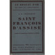 Saint françois d'assise (édition originale numérotée sur alfa )