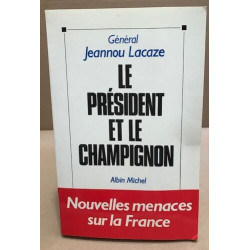 President et le champignon