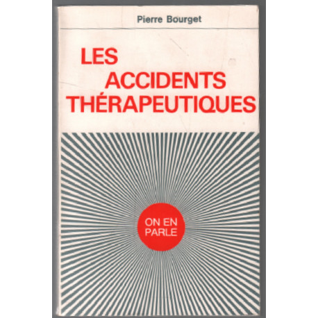 Les accidents thérapeutiques