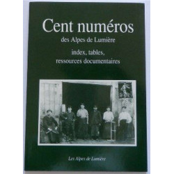 Cent numéros de la revue Les Alpes de lumière : Ressources...