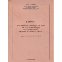Rapport sur certaines techniques de soins ne faisant pas l'objet...