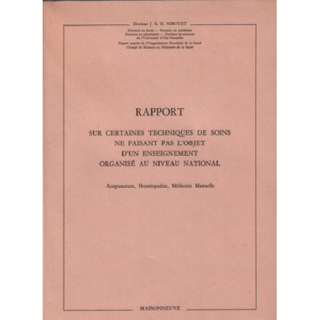 Rapport sur certaines techniques de soins ne faisant pas l'objet...