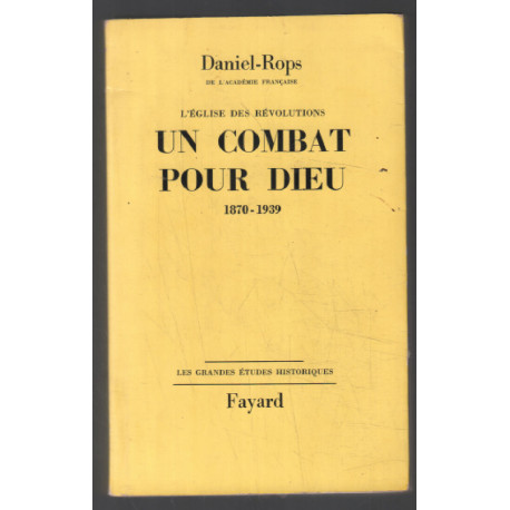 Un combat pour dieu 1870-1939