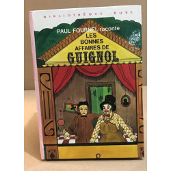 Les bonnes affaires de guignol