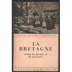 La Bretagne : terre de brumes et de légendes