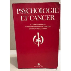 Psychologie et cancer : compte rendu