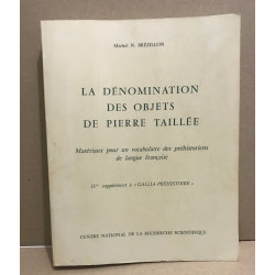 La dénomination des objets de pierre taillée : matériaux pour un...