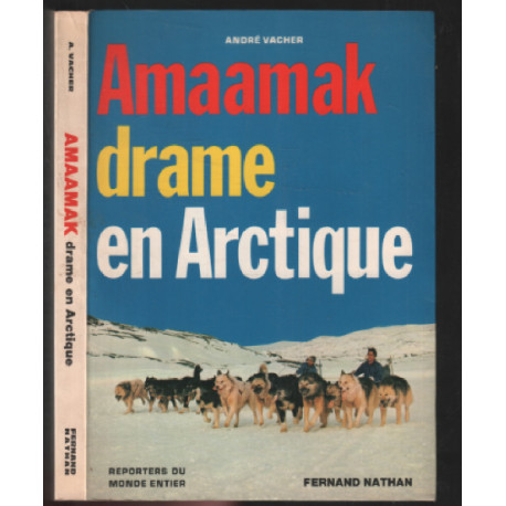 Amaamak - drame en antartique