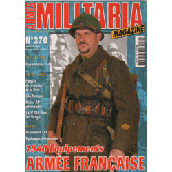 Armes militaria n° 270 / 1940 equipements armées française