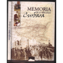 Memoires d'un siècle : Curbara 1900-2000