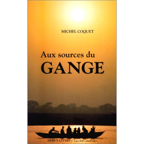 Aux sources du Gange