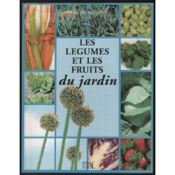 Les légumes et les fruits du jardin