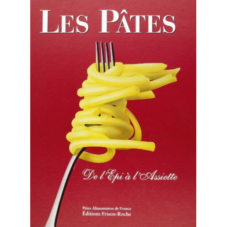 Les pâtes : de l'épi à l'assiette