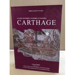 Un sîte d'intérêt culturel et naturel : Carthage