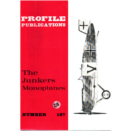 Profils publications number 187 / the junkers monoplanes