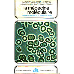 La medecine moléculaire