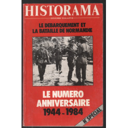 Le débarquement et la bataille de Normandie (n° spécial 4 bis)